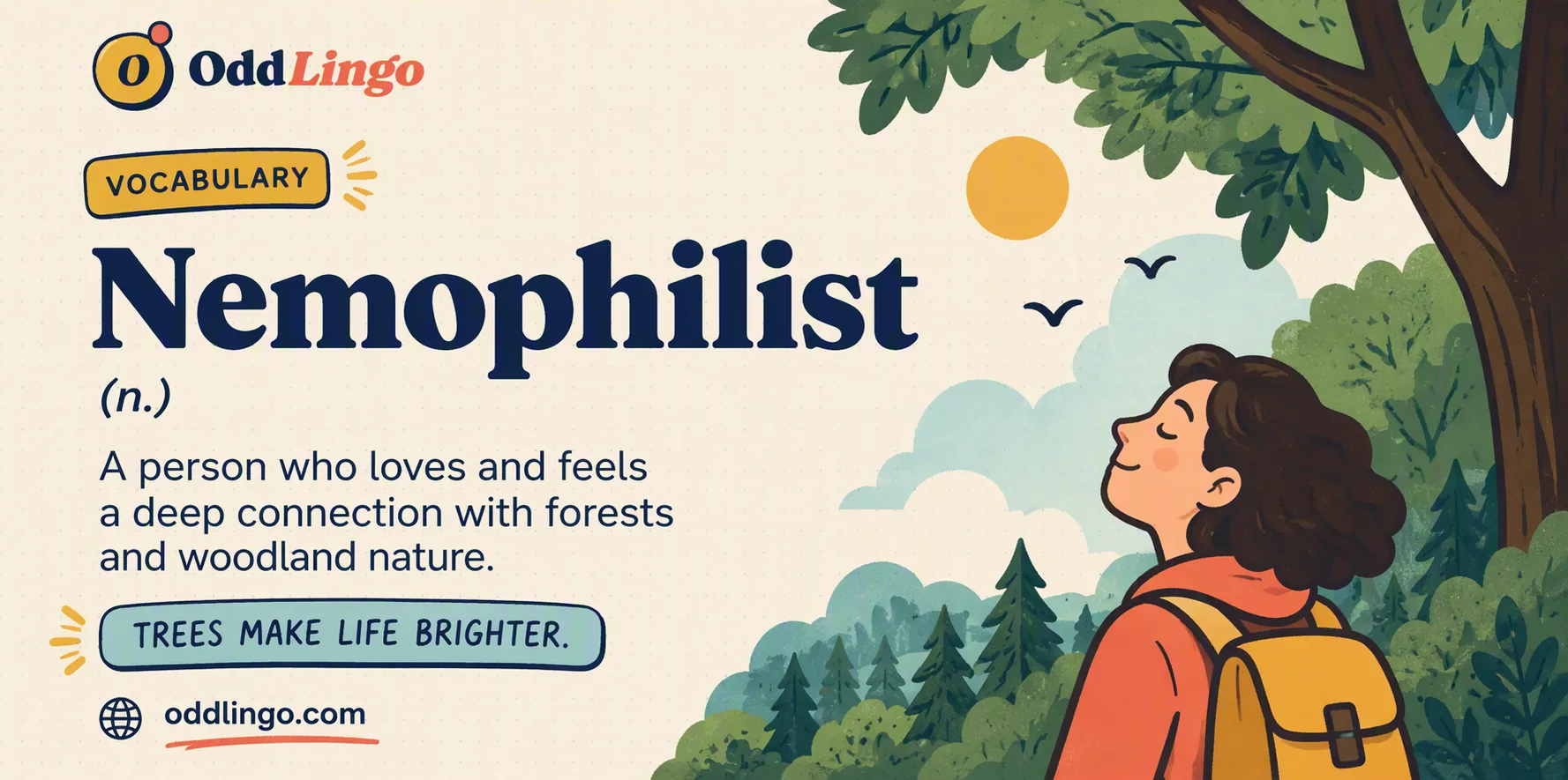 Illustrated dictionary-style card defining "nemophilist" as a person who loves and feels a deep connection with forests and woodland nature, next to a person gazing up at tall trees in a sunlit forest.